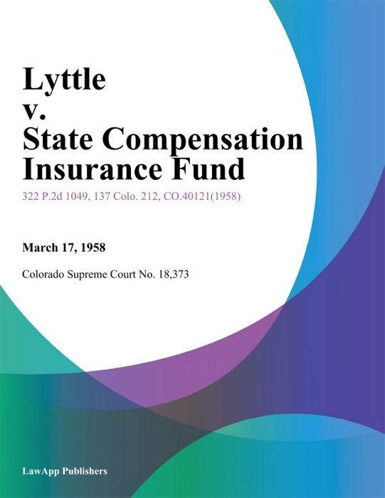 Lyttle v. State Compensation Insurance Fund