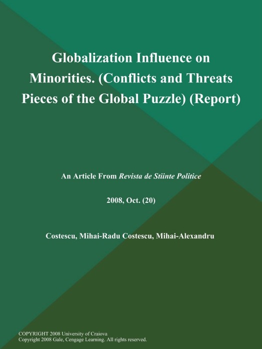 Globalization Influence on Minorities (Conflicts and Threats: Pieces of the Global Puzzle) (Report)