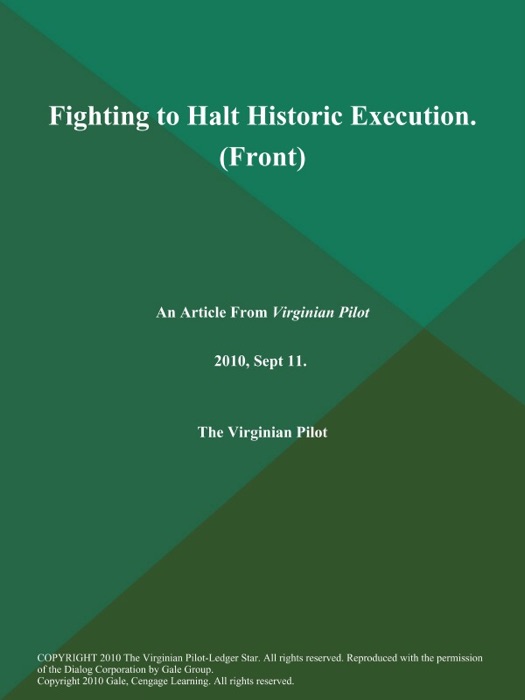 Fighting to Halt Historic Execution (Front)