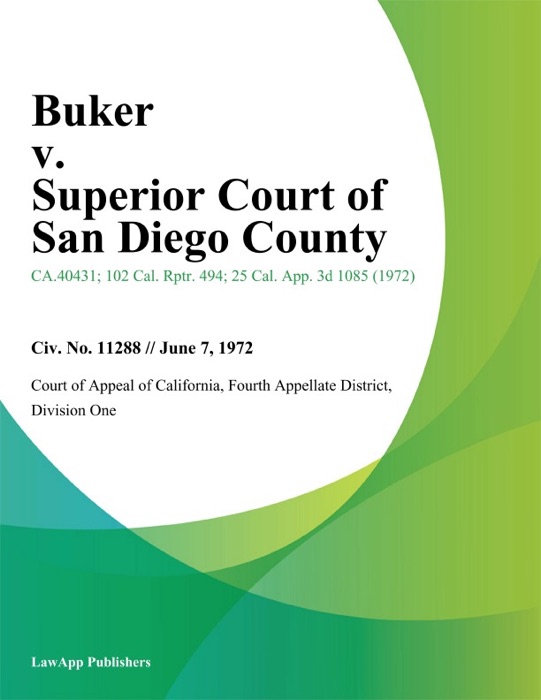 Buker v. Superior Court of San Diego County
