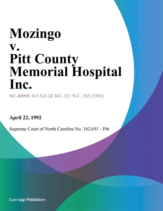 Mozingo v. Pitt County Memorial Hospital Inc.