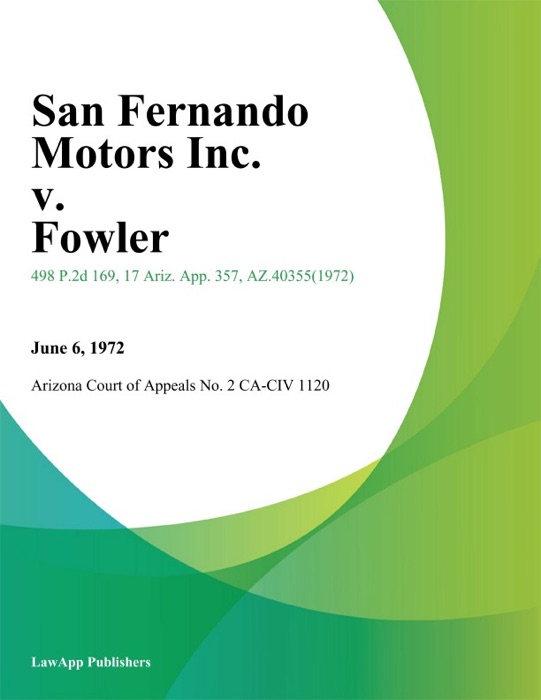 San Fernando Motors Inc. V. Fowler