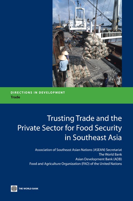 Trusting Trade and the Private Sector for Food Security in Southeast Asia