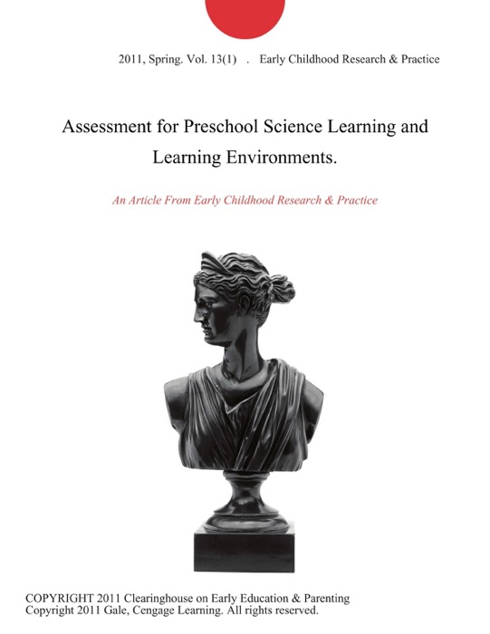 Assessment for Preschool Science Learning and Learning Environments.