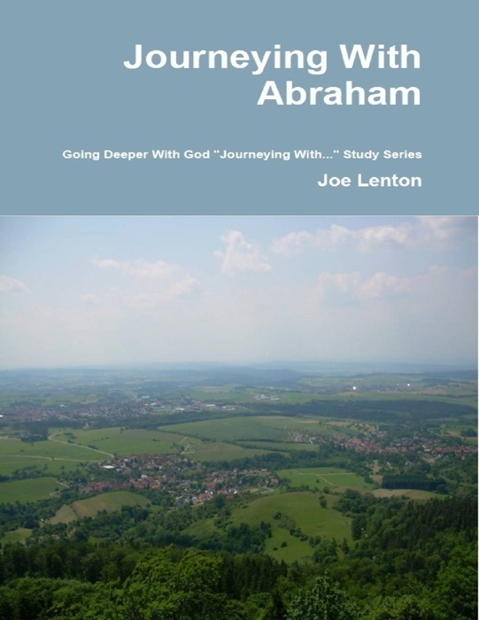 Journeying With Abraham