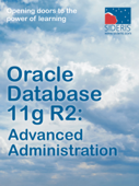 Oracle Database 11g R2 Advanced Administration - Sideris Courseware Corporation