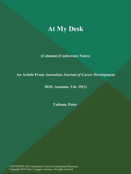 At My Desk (Column) (Conference Notes)