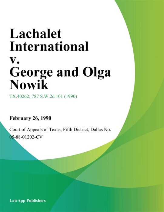 Lachalet International v. George and Olga Nowik