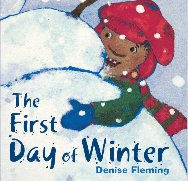 The First Day of Winter by Denise Fleming on Apple Books