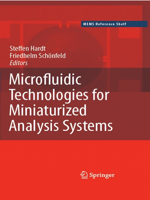 Microfluidic Technologies for Miniaturized Analysis Systems