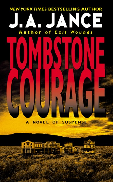 Tombstone Courage By J. A. Jance On Apple Books