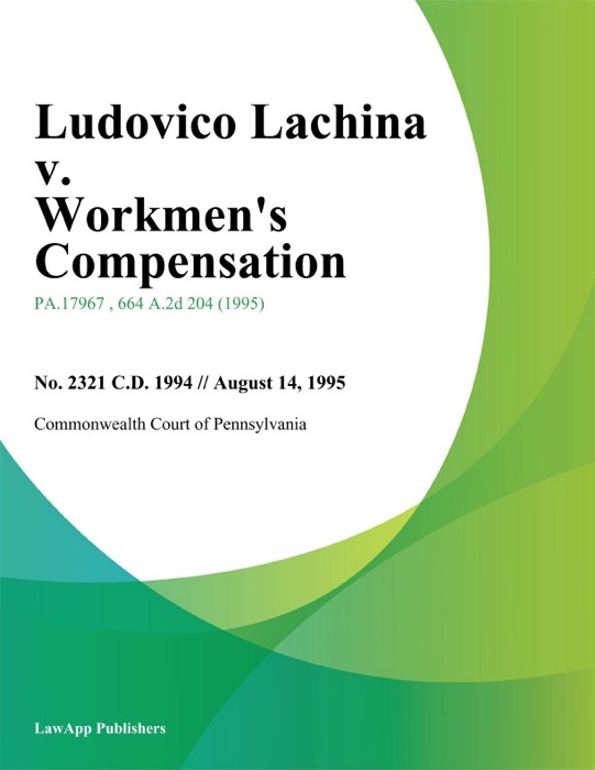 Ludovico Lachina v. Workmen's Compensation