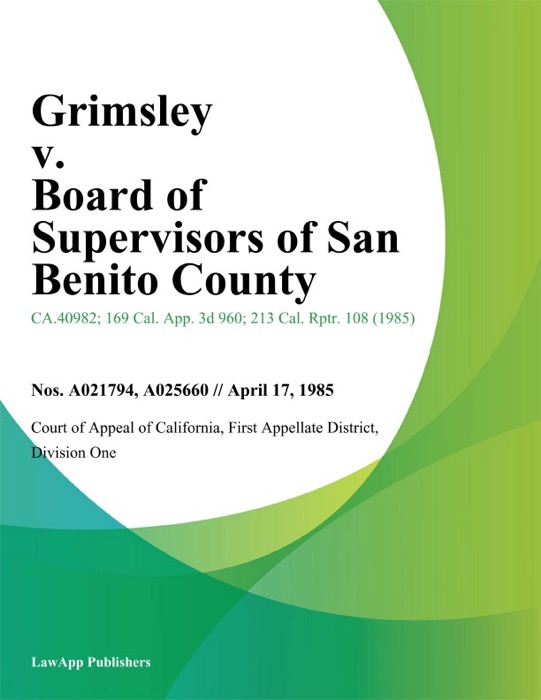 Grimsley V. Board Of Supervisors Of San Benito County