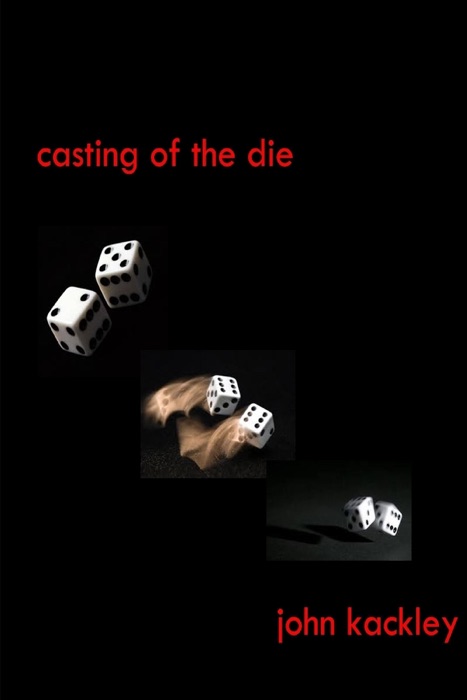 Casting Of The Die