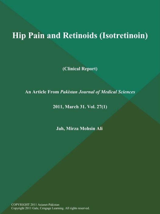 Hip Pain and Retinoids (Isotretinoin) (Clinical Report)