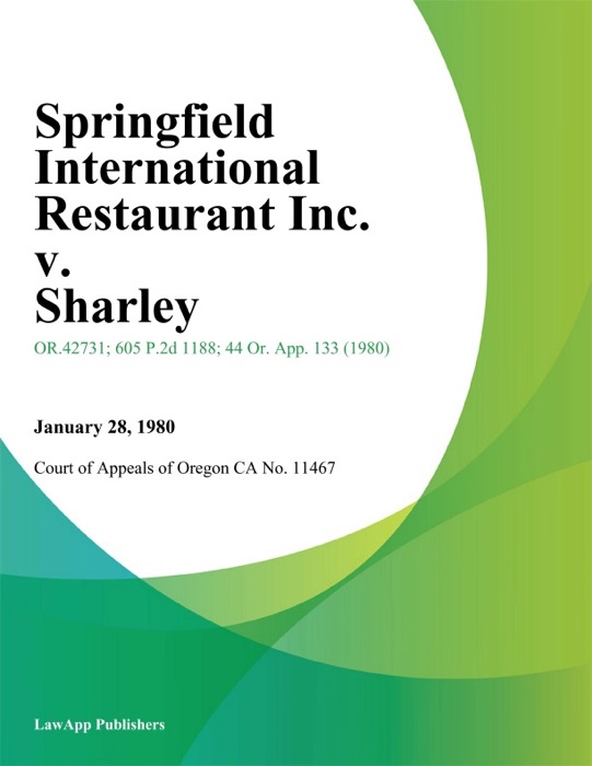 Springfield International Restaurant Inc. v. Sharley