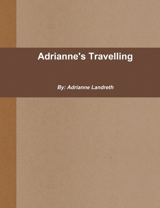 Adrianne's Travelling