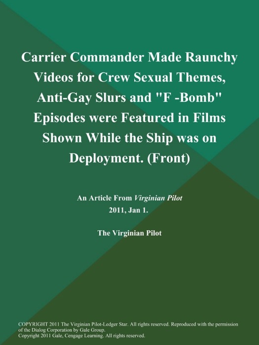 Carrier Commander Made Raunchy Videos for Crew Sexual Themes, Anti-Gay Slurs and 