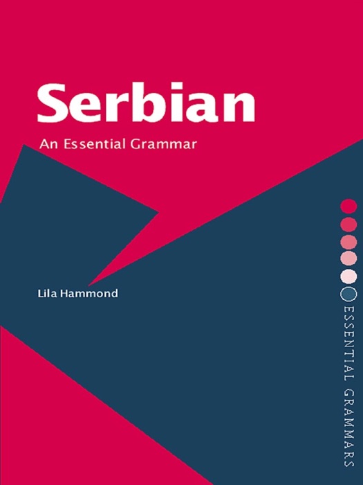 Serbian: An Essential Grammar