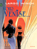 Largo Winch - Tome 9 - Voir Venise... - Philippe Francq & Jean Van Hamme