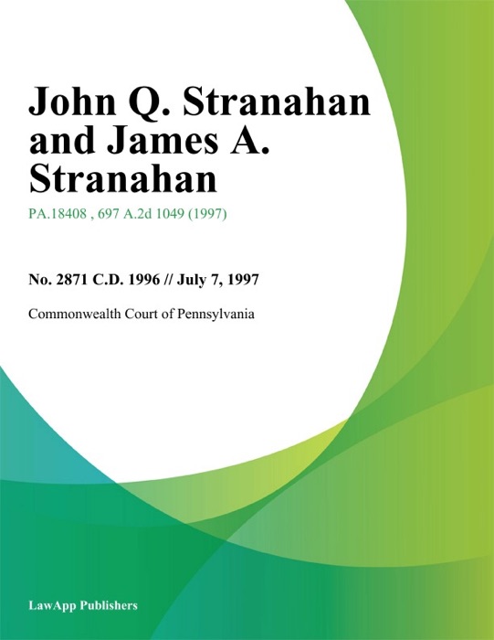 John Q. Stranahan and James A. Stranahan