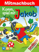 Komm, spiel mit Jakob (Mitmachbuch) - Tom Espen & Familie & Co