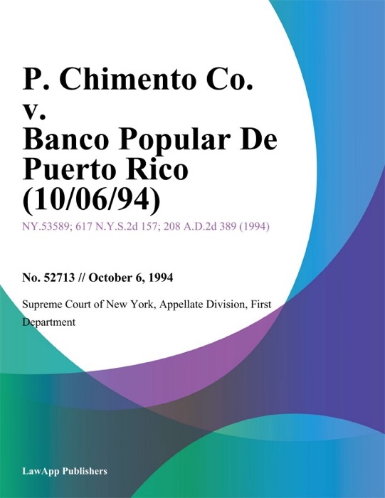 P. Chimento Co. v. Banco Popular De Puerto Rico