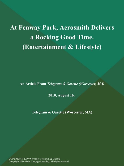 At Fenway Park, Aerosmith Delivers a Rocking Good Time (Entertainment & LIFESTYLE)