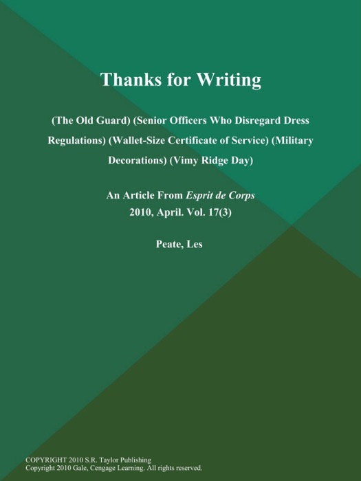 Thanks for Writing (The Old Guard) (Senior Officers Who Disregard Dress Regulations) (Wallet-Size Certificate of Service) (Military Decorations) (Vimy Ridge Day)