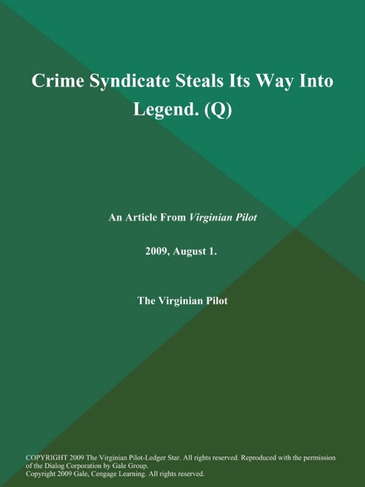 Crime Syndicate Steals Its Way Into Legend (Q)