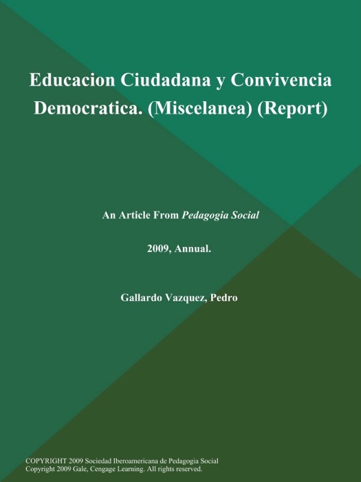 Educacion Ciudadana y Convivencia Democratica (Miscelanea) (Report)