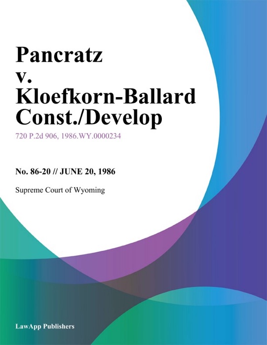 Pancratz v. Kloefkorn-Ballard Const./Develop.