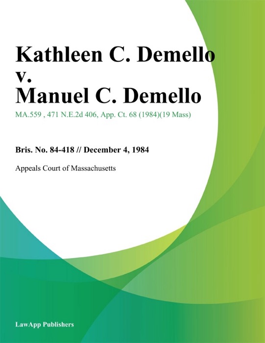 Kathleen C. Demello v. Manuel C. Demello