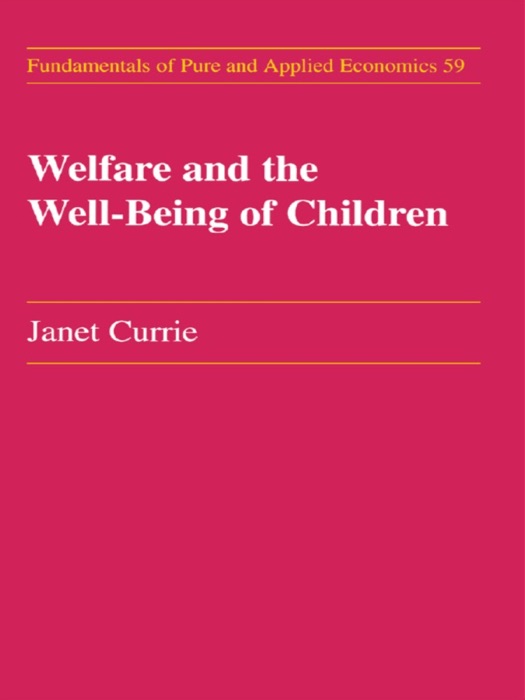 Welfare and the Well-Being of Children