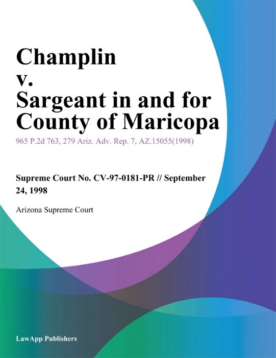 Champlin V. Sargeant In And For County Of Maricopa