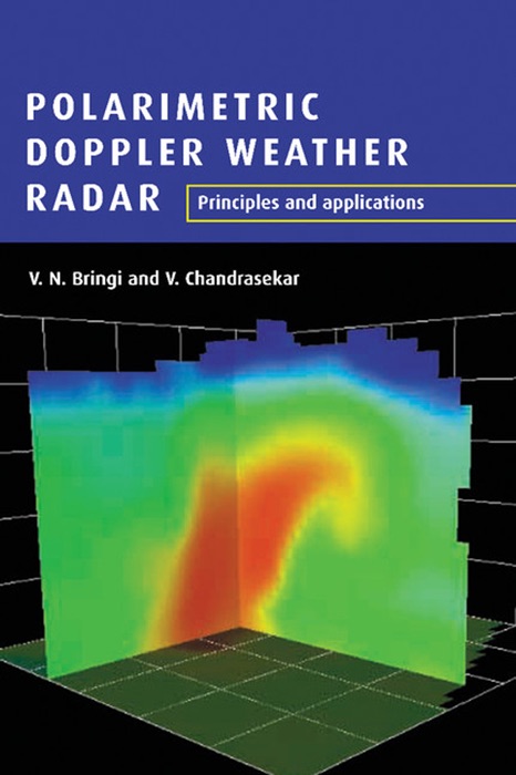 Polarimetric Doppler Weather Radar