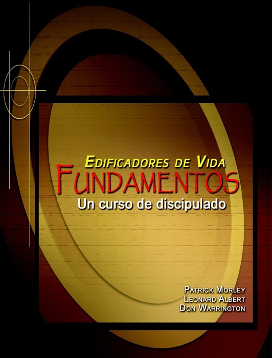 Edificadores de Vida Fundamentos