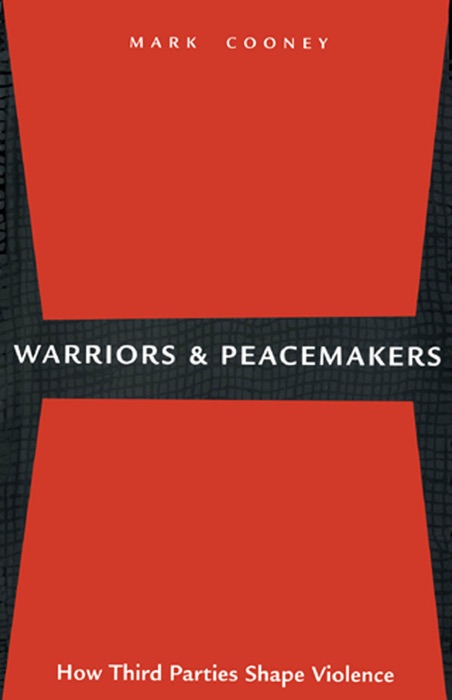 Warriors and Peacemakers