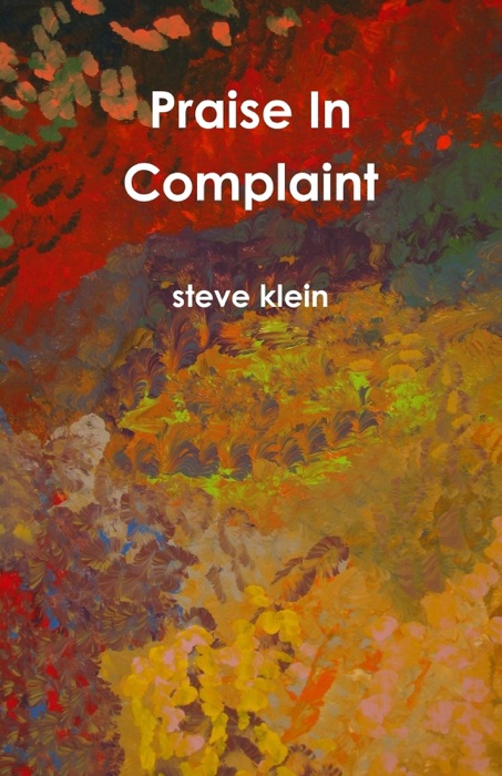Praise In Complaint