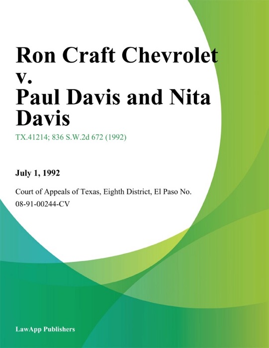 Ron Craft Chevrolet v. Paul Davis and Nita Davis