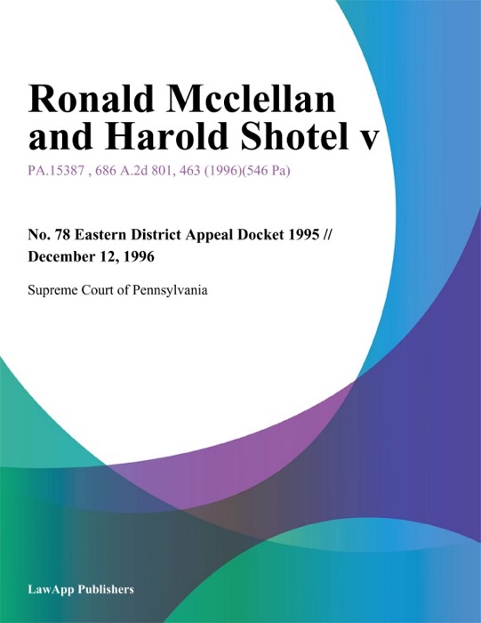 Ronald Mcclellan and Harold Shotel V.