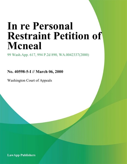 In Re Personal Restraint Petition Of Mcneal