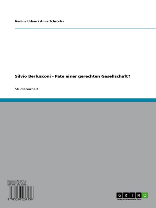 Silvio Berlusconi - Pate einer gerechten Gesellschaft?