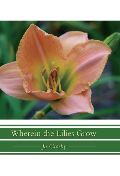 Wherein the Lilies Grow