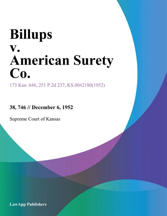 Billups v. American Surety Co.