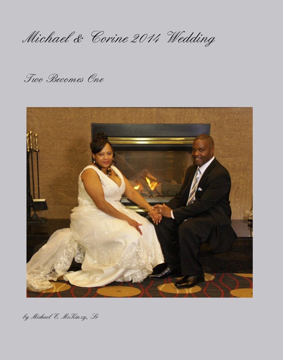 Michael & Corine 2014 Wedding