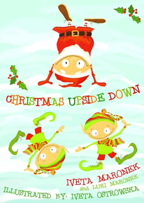 CHRISTMAS UPSIDE DOWN