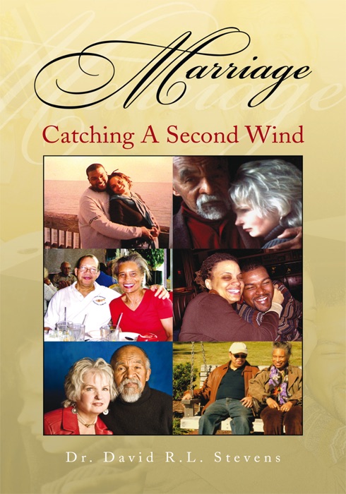 Marriage: Catching A Second Wind