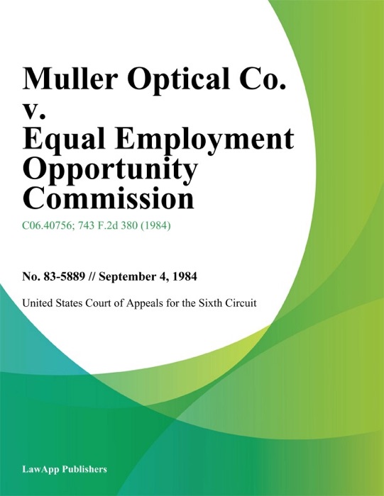 Muller Optical Co. v. Equal Employment Opportunity Commission