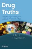 Drug Truths - John L. LaMattina